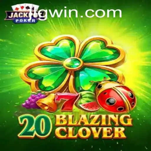 The Enchanting World of 20BlazingClover: A Dive into Gameplay and Rules